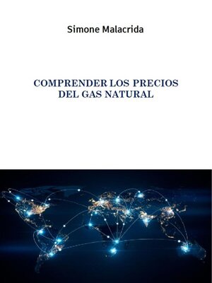cover image of Comprender los precios del gas natural